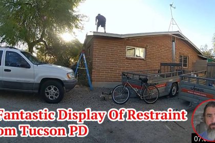 A Fantastic Display Of Restraint From Tucson PD