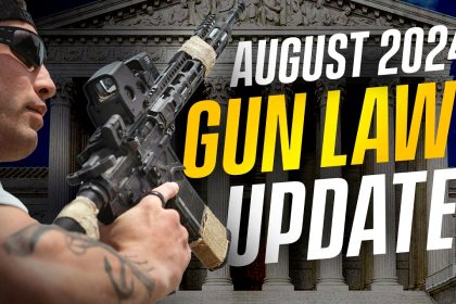 New Gun Laws You Must Know About (August 2024) – ATF Pistol Brace + Supreme Court Rulings