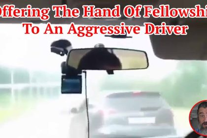 Offering The Hand Of Fellowship To An Aggressive Driver