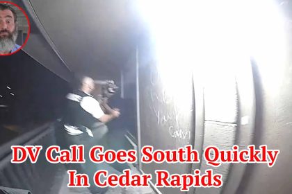 DV Call Goes South Quickly In Cedar Rapids