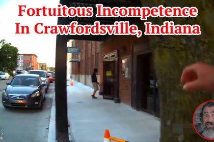 Fortuitous Incompetence In Crawfordsville, Indiana