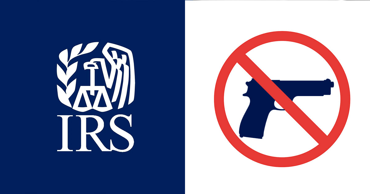 ‘Why Does the IRS Need Guns Act’ Seeks to Strip Guns and Ammo from Agency