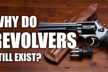 Why Do Revolvers Still Exist? | Tactical Rifleman