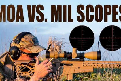 MOA vs  MIL Scopes: What’s the Difference? | Tactical Rifleman