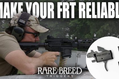 Make Your FRT Reliable | Tactical Rifleman