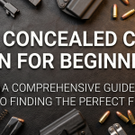 Best Concealed Carry Gun For Beginners