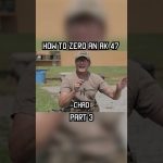 HOW TO ZERO AN AK47 PART 3  #military  #army  #tips  #airsoftcqb  #training